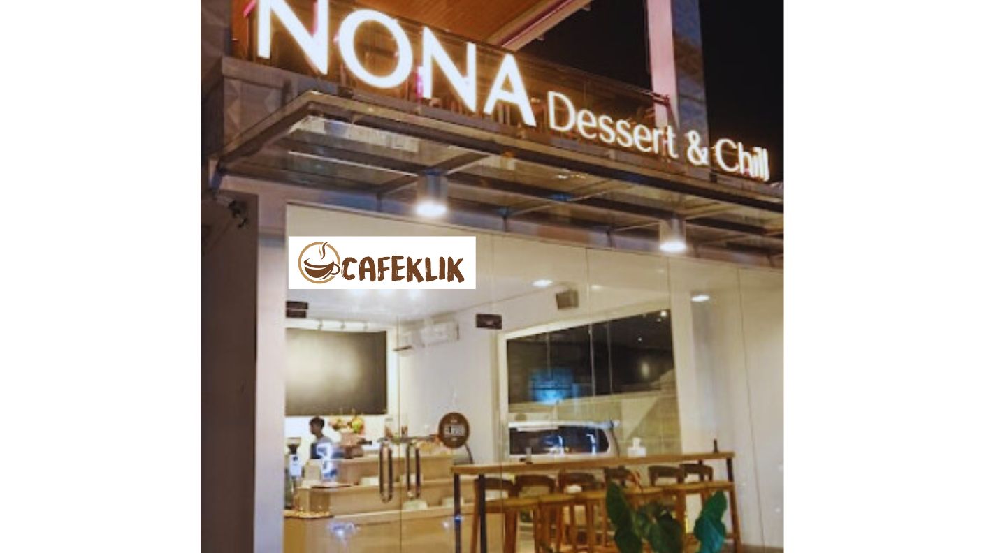 NONA Dessert & Chill